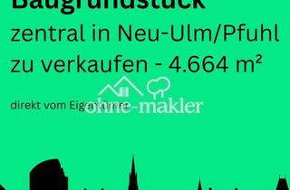 Grundstück zu kaufen in Hauptstraße Höhe 10, 89233 Neu-Ulm, Grundstück in zentraler Lage in Neu-Ulm Pfuhl zu verkaufen