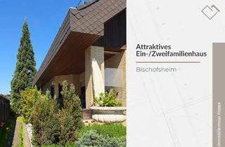 Haus kaufen in 65474 Bischofsheim, Attraktives Ein-/Zweifamilienhaus mit viel Licht, Raum und Flexibilität