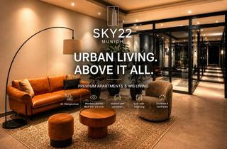 Wohnung mieten in Tal, 80686 Laim, SKY22 MUNICH Urban Living. Above It All.