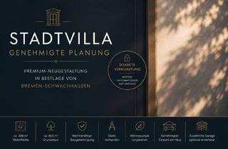 Villa kaufen in 28211 Radio Bremen, Stadtvilla in Schwachhausen | Genehmigte Planung für ca. 308 m² Wohnfläche auf 863 m² Grundstück