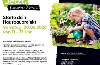 Haus kaufen in 55487 Dill, Musterhausbesichtigung und Beratung am 20.06 in Simmern