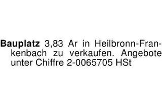 Grundstück zu kaufen in 74078 Heilbronn, Bauplatz 3,83 Ar in Heilbronn-Frankenbach zu verkaufen. Angebote