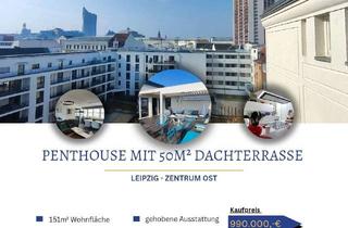Penthouse kaufen in 04103 Zentrum-Ost, **EXKLUSIVES PENTHOUSE MIT 50m² Dachterrasse – EINZIGARTIGE RESIDENZ IM HERZEN VON LEIPZIG**