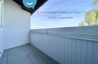 Wohnung mieten in 09119 Chemnitz, Dachgeschosswohnung • modern saniert • neu • Balkon • 2 Zimmer • Kappel • in Chemnitz • schnell sein