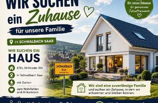 Einfamilienhaus kaufen in 66773 Schwalbach, Schwalbach - Bungalow oder Einfamilienhaus
