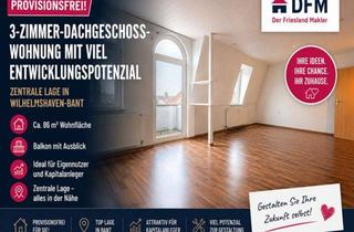 Wohnung kaufen in Mellumstraße 20, 26382 Wilhelmshaven, PROVISIONSFREI: 3-Zimmer-Dachgeschosswohnung mit Entwicklungspotenzial in zentraler Lage