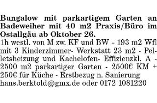 Haus mieten in 87666 Pforzen, Bungalow mit parkartigem Garten