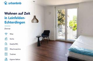 Immobilie mieten in Plieningerstraße, 70771 Leinfelden-Echterdingen, Möbliertes Zimmer Leinfelden-Echterdingen - Wohnen auf Zeit