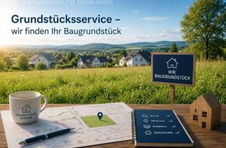 Haus kaufen in 35683 Dillenburg, Grundstücksservice - wir finden Ihr Baugrundstück