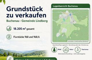 Grundstück zu kaufen in Buchenau, 94227 Lindberg, Großes Grundstück 18.205 m² in Buchenau, Bayerischer Wald