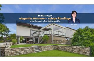 Haus kaufen in 97688 Bad Kissingen, SELTENHEIT - exklusives Anwesen mit zweiseitigem Weitblick - provisionsfrei