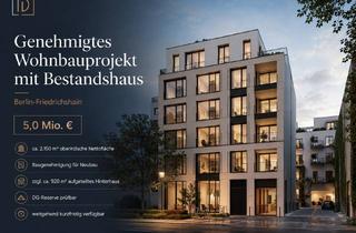 Grundstück zu kaufen in 10245 Friedrichshain, Genehmigtes Neubauprojekt mit Bestandshaus – 5,0 Mio. €