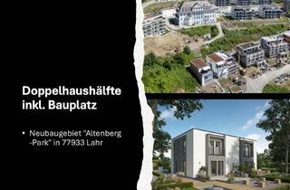 Doppelhaushälfte kaufen in 77933 Lahr, Moderne Doppelhaushälfte inkl. Bauplatz in 77933 Lahr "Altenbergpark"