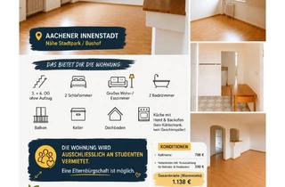Wohnung mieten in 52062 Aachen, STUDENTEN AUFGEPASST