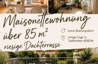 Wohnung kaufen in 82024 Taufkirchen, Taufkirchen - Individuelle, ruhige Maisonette-Wohnung mit riesiger Terrasse