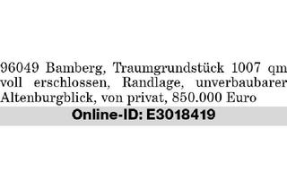 Grundstück zu kaufen in 96049 Bamberg, Baugrundstück in Bamberg