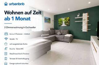 Immobilie mieten in Dürener Str, 52249 Eschweiler, Möblierte 2-Zimmerwohnung Eschweiler - Wohnen auf Zeit ab 1 Monat