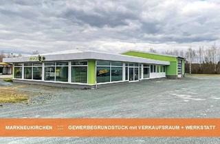 Gewerbeimmobilie kaufen in 08258 Markneukirchen, GEWERBEGRUNDSTÜCK mit WERKSTATTHALLEN + VERKAUFSRAUM ::: MARKNEUKIRCHEN