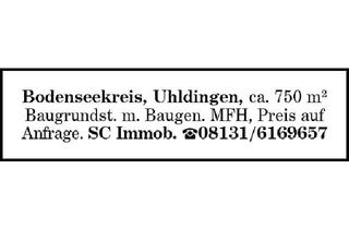 Grundstück zu kaufen in 88690 Uhldingen-Mühlhofen, Bodenseekreis, Uhldingen
