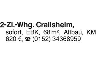 Wohnung mieten in 74564 Crailsheim, Top 2-Zi.-Whg.