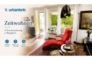 Immobilie mieten in Oberstenfelder Straße, 74354 Besigheim, Möblierte 2-Zimmerwohnung Besigheim – Wohnen auf Zeit nahe Heilbronn & Ludwigsburg