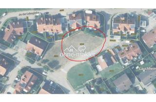 Immobilie kaufen in 73466 Lauchheim, Ohne Provision - großes Baugrundstück im freundlichen Wohngebiet „Kapellenfeld“, Lauchheim