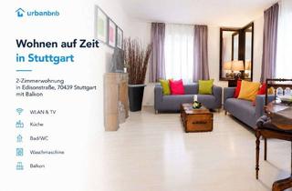 Immobilie mieten in Edisonstraße, 70439 Zuffenhausen, Möblierte 2-Zimmerwohnung Stuttgart - Wohnen auf Zeit