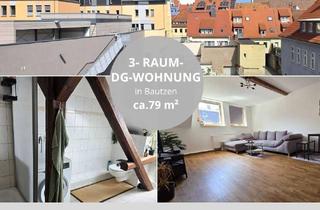 Wohnung mieten in 02625 Bautzen, 3RW / Bautzen, Tuchmacherstr. 11 / Helle Dachgeschosswohnung mit Blick auf den Reichenturm