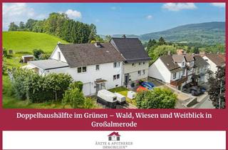 Doppelhaushälfte kaufen in 37247 Großalmerode, Doppelhaushälfte im Grünen – Wald, Wiesen und Weitblick in Großalmerode