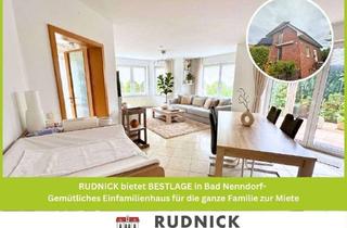 Haus mieten in 31542 Bad Nenndorf, RUDNICK bietet BESTLAGE in Bad Nenndorf- Gemütliches Einfamilienhaus für die ganze Familie zur Miete