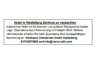 Gastronomiebetrieb mieten in 69117 Heidelberg, Hotel in Heidelberg neu zu verpachten