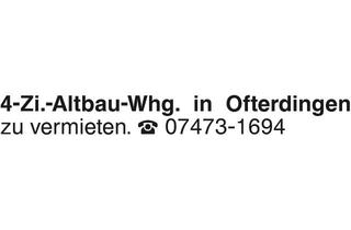 Wohnung mieten in 72131 Ofterdingen, 4-Zi.-Whg.-Altbau in Ofterdingen