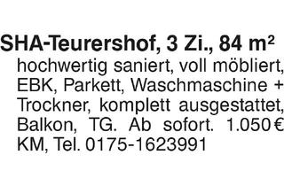 Wohnung mieten in 74523 Schwäbisch Hall, SHA-Teurershof, 3 Zi., 84 m2