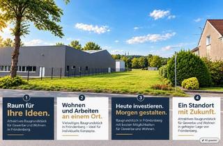 Immobilie kaufen in 58730 Fröndenberg, Fröndenberg: Wohnen und Arbeiten an einem Standort – vielseitiges Baugrundstück!