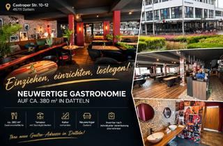 Gastronomiebetrieb mieten in Castroper Straße 10-12, 45711 Datteln, Exklusive Gastronomiefläche in Datteln – 380 m², neuwertig & mit attraktiver Terrasse