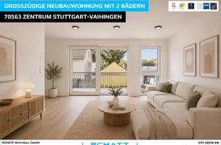 Wohnung kaufen in 70563 Vaihingen, Exklusive Neubauwohnung im Zentrum von Stuttgart-Vaihingen