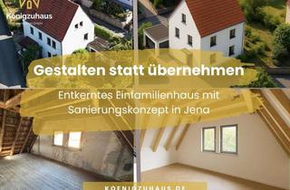 Haus kaufen in 07743 Zwätzen, Neue Räume für Ihre Ideen – entkerntes EFH mit Sanierungskonzept und Ausbauvarianten