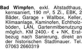 Haus kaufen in 74206 Bad Wimpfen, Bad Wimpfen, exkl. Altstadthaus, kernsaniert, 190 m², 5 Zi., EBK