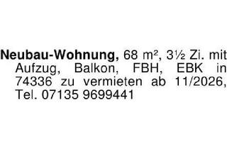 Wohnung mieten in 74336 Brackenheim, Neubau-Wohnung, 68 m², 3 1/2 Zi. mit Aufzug, Balkon, FBH, EBK in