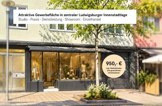 Praxen mieten in 71634 Ludwigsburg, Attraktive Gewerbefläche in zentraler Ludwigsburger Innenstadtlage – Studio · Praxis · Einzelhandel