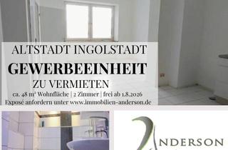 Gewerbeimmobilie mieten in 85049 Ingolstadt, Zentral gelegene Gewerbeeinheit in der Stadtmitte