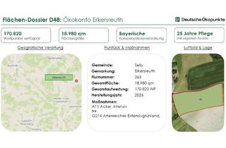 Gewerbeimmobilie kaufen in 95100 Selb, Ökopunkte aus Gemarkung Erkersreuth Naturraum D48