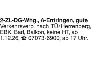 Wohnung mieten in 72119 Ammerbuch, 2-Zi.-DG-Whg.