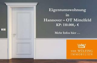 Wohnung kaufen in 30519 Mittelfeld, Eigentumswohnung in Hannover - Mittelfeld!
