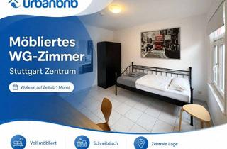 WG-Zimmer mieten in Leonhardstrasse, 70182 Mitte, Möbliertes WG-Zimmer auf Zeit in Stuttgart-Zentrum