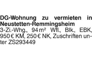 Wohnung mieten in 72149 Neustetten, DG-Wohnung zu vermieten in Neustetten-Remmingsheim