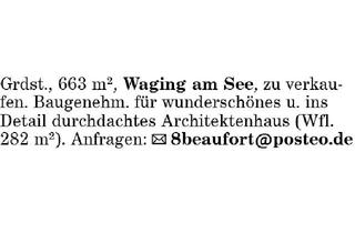 Grundstück zu kaufen in 83329 Waging, Wunderschönes Grundstück