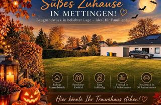 Grundstück zu kaufen in 49497 Mettingen, Ihr Grundstück - ein Zuhause für eine neue Familie