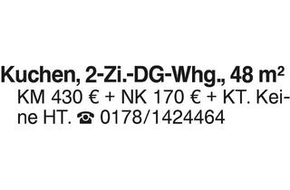 Wohnung mieten in 73329 Kuchen, Kuchen, 2-Zi.-DG-Whg.