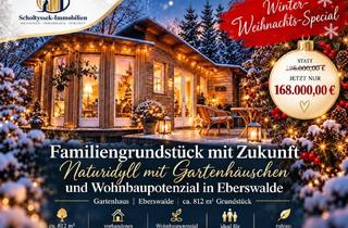 Immobilie kaufen in 16225 Eberswalde, Winter-Weihnachts-Special – 812 m² Naturidyll mit Gartenhaus & Wohnbaupotenzial in Eberswalde